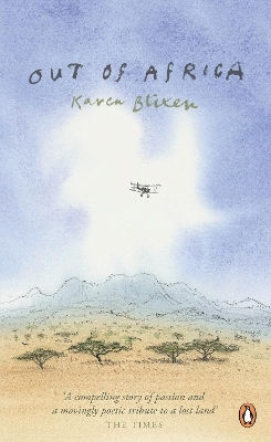 Out Of Africa Karen Blixen Penguin Books Ltd