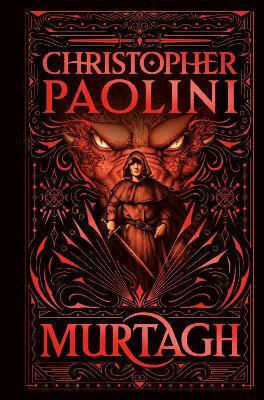Murtagh: Deluxe Edition Christopher Paolini Penguin Books Ltd Murtagh: Deluxe Edition Christopher Paolini Penguin Books Ltd
