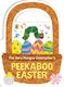 Very Hungry Caterpillar's Peekaboo Easter - Penguin Random House Children's Uk - Board Book