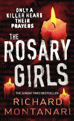 The Rosary Girls (byrne Balzano 1 Richard Montanari The Rosary Girls (byrne Balzano 1 Richard Montanari