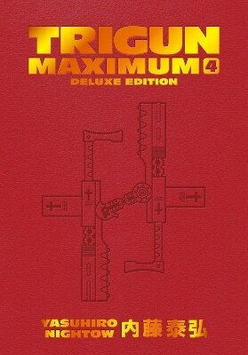 Trigun Maximum Deluxe Volume 4 Yasuhiro Nightow Dark Horse U.s Том. 4