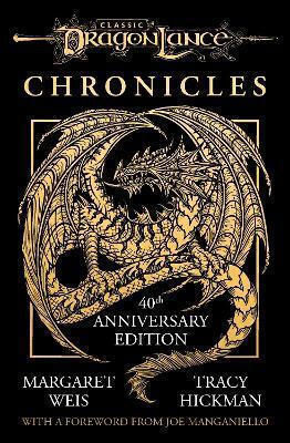 Dragonlance Chroniken: Drachen der Herbstdämmerung, Drachen der Winternacht, Drachen der Frühlingsdämmerung Tracy Hickman Michael Joseph Ltd Dragonlance Chroniken: Drachen der Herbstdämmerung, Drachen der Winternacht, Drachen der Frühlingsdämmerung Tracy Hickman Michael Joseph Ltd