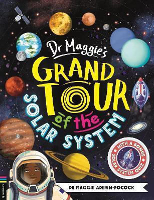 Dr Maggie's Grand Tour Of The Solar System Chelen Ecija Buster Books