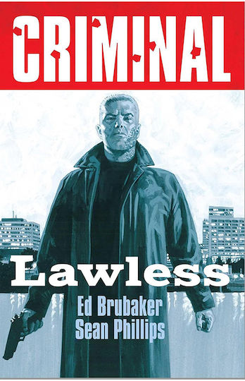 Criminal Vol 02 Lawless New, Cover by Sean Phillips Criminal Volume