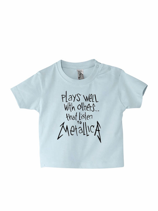 Σετ Παιδικά T-shirts Baby Blue Metallica Baby, Plays Well With Others That Listen To