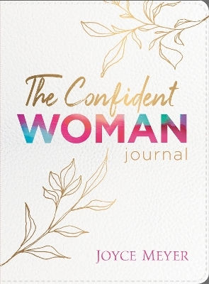 Das Selbstbewusste Frau Journal Joyce Meyer Center Street 0511