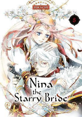 Nina The Starry Bride 8 Rikachi 0311, RIKACHI Коданша Том 8