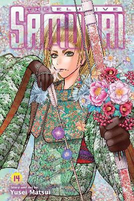The Elusive Samurai Vol 14 Volume 14 Yusei Matsui 0327, Viz Media Subs Shogakukan