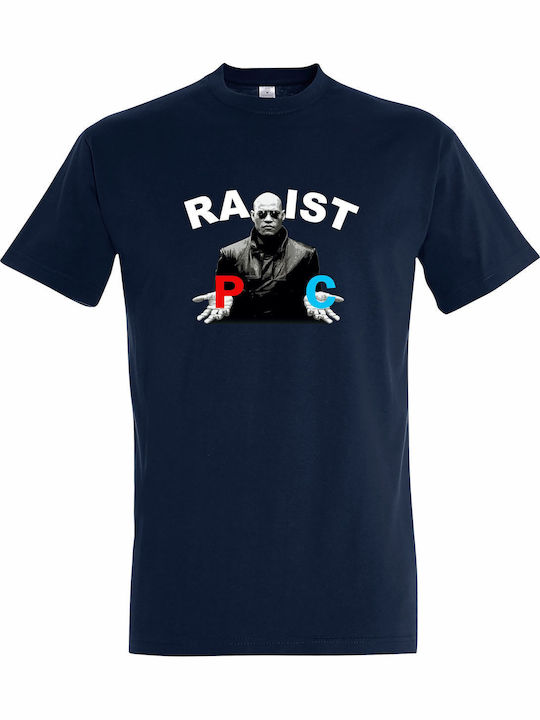 Tricou Unisex "Racist Amuzant Violator Pc Matri...
