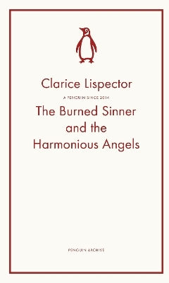 Der verbrannte Sünder und die harmonischen Engel Clarice Lispector Penguin Classics