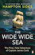 The Wide Wide Sea Hampton Sides