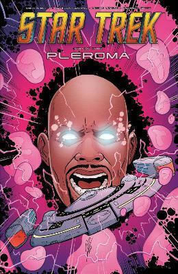 Star Trek Vol 4 Pleroma Jackson Lanzing 0415, Pleroma Jackson Lanzing Idea PB