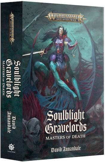 Soulblight Gravelords: Masters Of Death (pb)