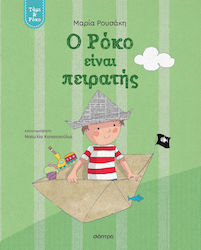 Τάμι & Ρόκο, Ο Ρόκο Είναι Πειρατής