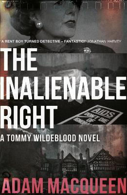 The Inalienable Right Adam Macqueen Lightning Books 0916 The Inalienable Right Adam Macqueen Lightning Books 0916