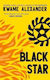 Black Star Kwame Alexander Andersen Press Ltd