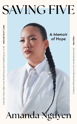 Salvând cinci: O memorie a speranței Amanda Nguyen Headline Press 0610