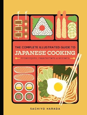 Complete Illustrated Guide To Japanese Cooking - Hardie Grant Us - Hardback Complete Illustrated Guide To Japanese Cooking - Hardie Grant Us - Hardback