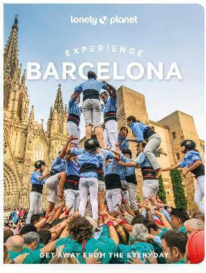 Lonely Planet Erlebnis Barcelona - Lonely Planet Global Limited - Taschenbuch