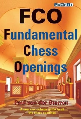 Fco Fundamental Chess Openings Paul Van Der Sterren