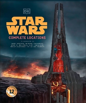Star Wars Locații Complete Ediție Nouă - Dorling Kindersley Ltd - Copertă Dura