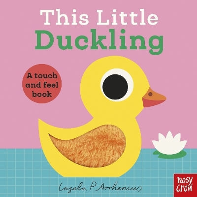 This Little Duckling - Nosy Crow Ltd - Board Book