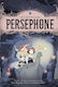 Persephone Loïc Locatelli-kournwsky 0102 Bd. 102