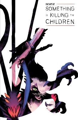 The Art Of Something Is Killing The Children James Tynion Iv 0130 Vol. 130 The Art Of Something Is Killing The Children James Tynion Iv 0130 Vol. 130