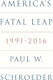 America's Fatal Leap