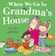 When We Go To Grandma’s House Candy Bee