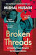 Broken Threads My Family From Empire To Indepen...