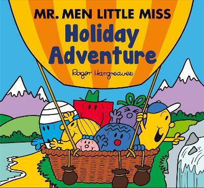Adam Hargreaves Mr Men Little Miss Holiday Adventure Mr Men Little Miss Picture Adam Hargreaves