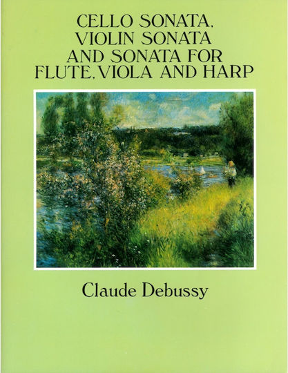 Dover Publications Debussy Claude Cello Sonata Violin Sonata Sonata Flute Viola & Harp Full Score