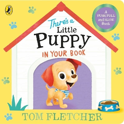 There’s A Little Puppy In Your Book Tom Fletcher
