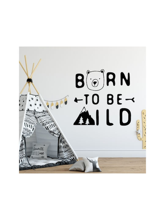 Wandsticker Kinderzimmer Born To Be Wild 1 Stk ...