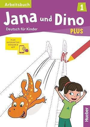 Jana Und Dino Plus 1 Arbeitsbuch Interaktiv Hueber Εξώφυλλο