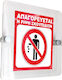 Sign 15x15cm ''No Littering'' Red-white-black Thickness 5mm Acrylic Plexiglass 5495666