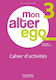Mon Alter Ego 3 Cahier