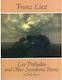 Dover Publications Lizst Franz Les Preludes & Other Symphonic Poems Full Score