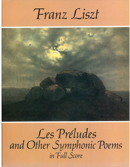 Dover Publications Lizst Franz Les Preludes & Other Symphonic Poems Full Score