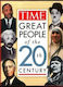 Great People Of The 20th Century Hardcover – Picture Book By The Editors Of Time