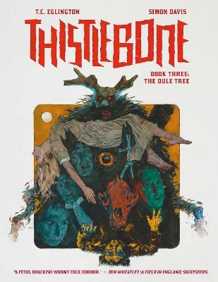 Thistlebone Book Three: The Dule Tree: Volume 3 T.c. Eglington 2000 Ad Graphic Novels