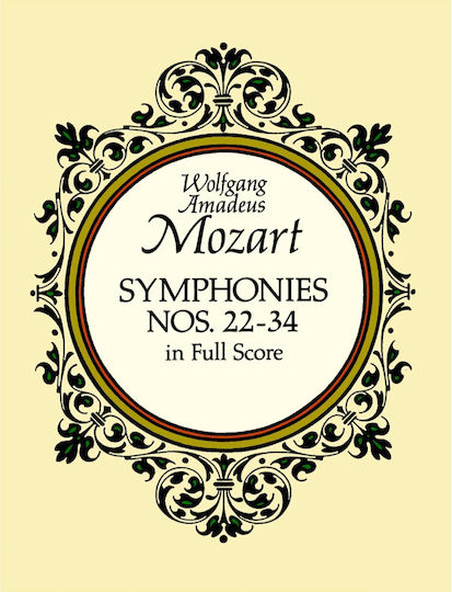 Dover Publications Mozart W.a Symphonies Nos 22-34 Full Score