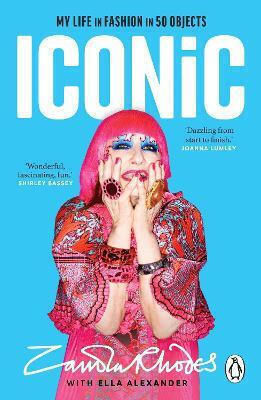 Iconic My Life In Fashion In 50 Objects Ella Alexander Penguin Transworld