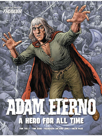 Adam Eterno: A Hero For All Time, Vol. 1