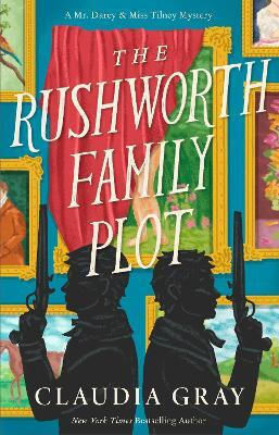 The Rushworth Family Plot Claudia Gray Vintage Books