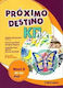 Proximo Destino Κπγ Nivel