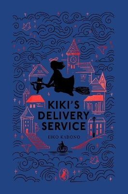 Kiki's Delivery Service Eiko Kadono Puffin Classics