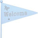 Wooden Flags 15x40cm Welcome Light Blue