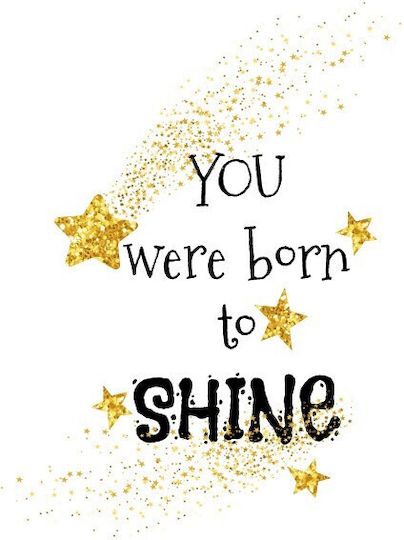 Афиши Poster Born To Shine Хартия 50x50см